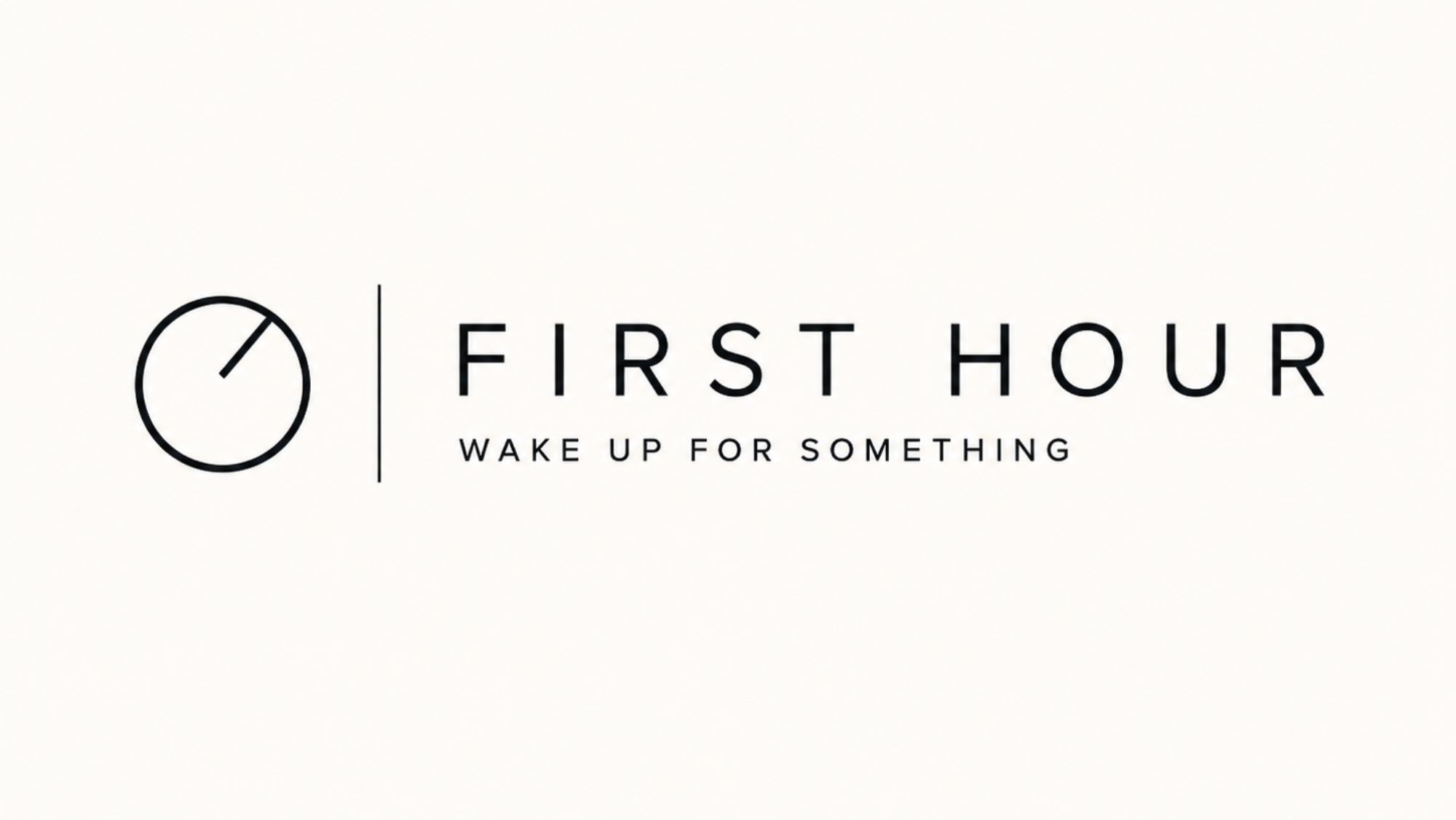 First Hour
